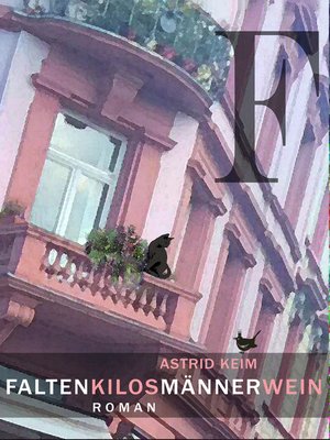 cover image of Falten, Kilos, Männer, Wein